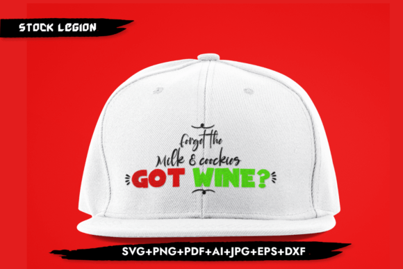 Got Wine - Christmas SVG for Creative Projects