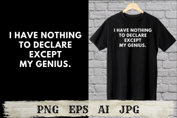 I Have Nothing to Declare Except My Genius: A Practical Guide for Creative and Productive Workflows