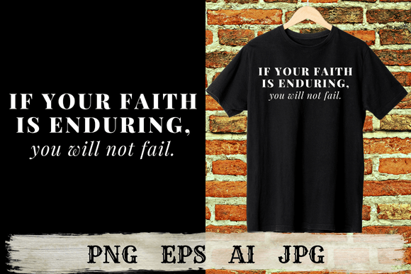 Motivational Quotes: If Your Faith is End