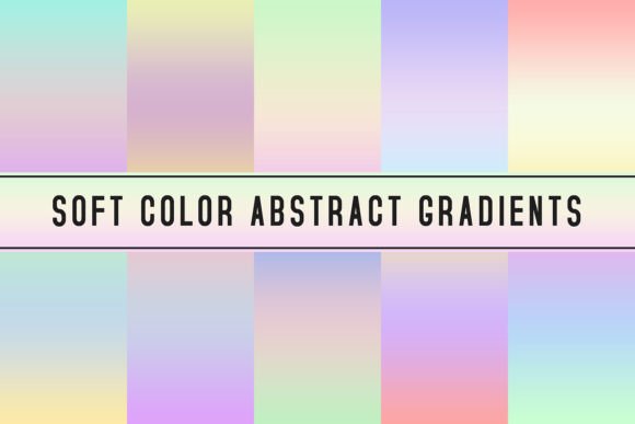 Soft Color Abstract Gradients: A Versatile Design Tool for Creative Projects
